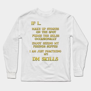 DM Skills Long Sleeve T-Shirt